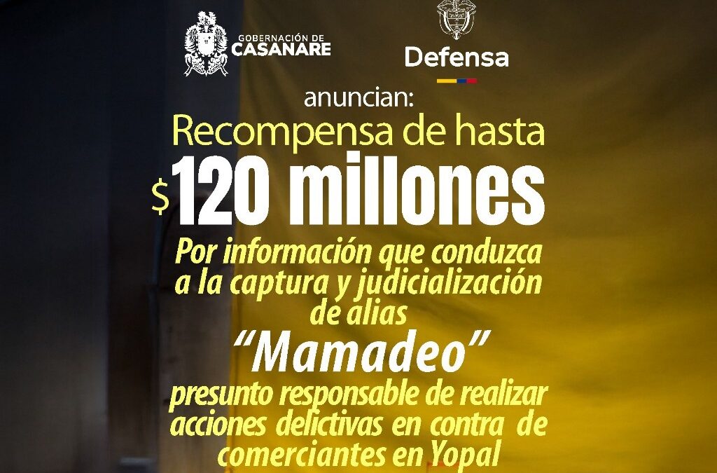 Recompensas de hasta 120 millones por alias “Mamadeo” y 10 millones por cada integrante del autodenominado ERPAC